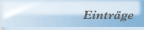 Einträge